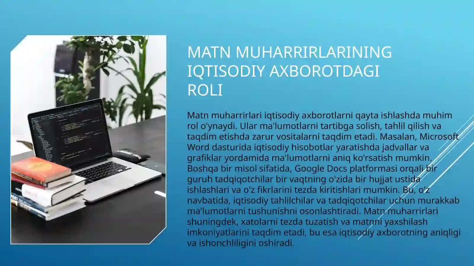 Matnmuharrirlarining iqtisodiy axborot uchun ahamiyati 3