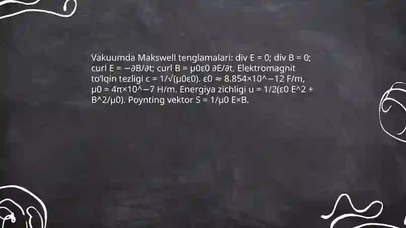 Vakuumdagi elektromagnit maydon 3