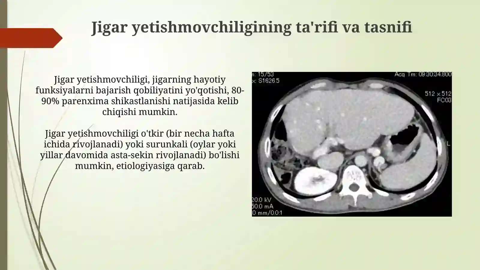 Jigar-hujayra yetishmovchiligi, jigar komasi vujudga kelishining biokimyoviy mexanizmlari, tashxisi 3