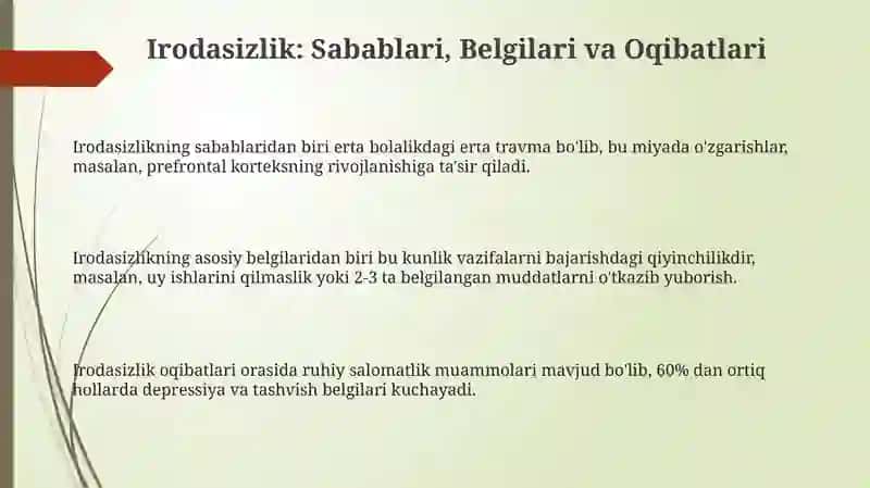 Irodaning buzilishi. Irodasizlik xulq-atvori 3