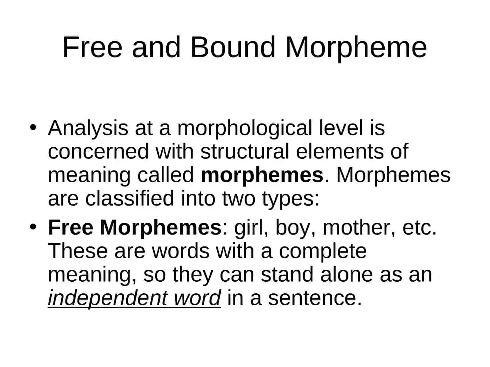 MORPHOLOGY: THE STRUCTURE OF WORDS 3