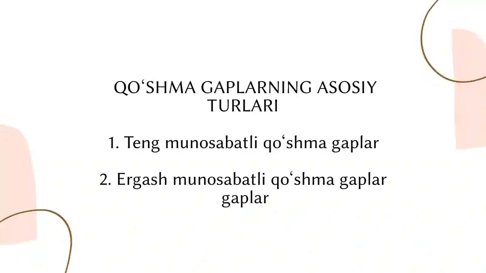 Qo‘shma gap tipik turlari va ularning tahlili. Teng munosabatli qo‘shma gaplar tahlili 3