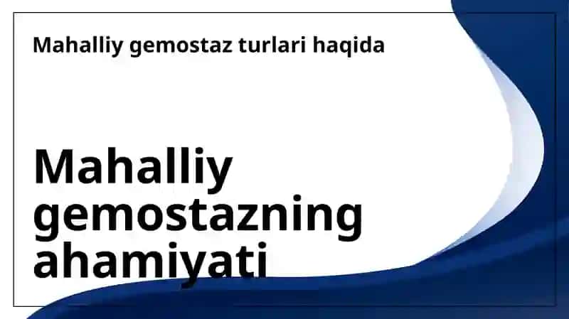 Mahalliy gemostaz uchun zamonaviy dori-vositalar.Qon o‘rnini bosuvchi suyuqliklar 3