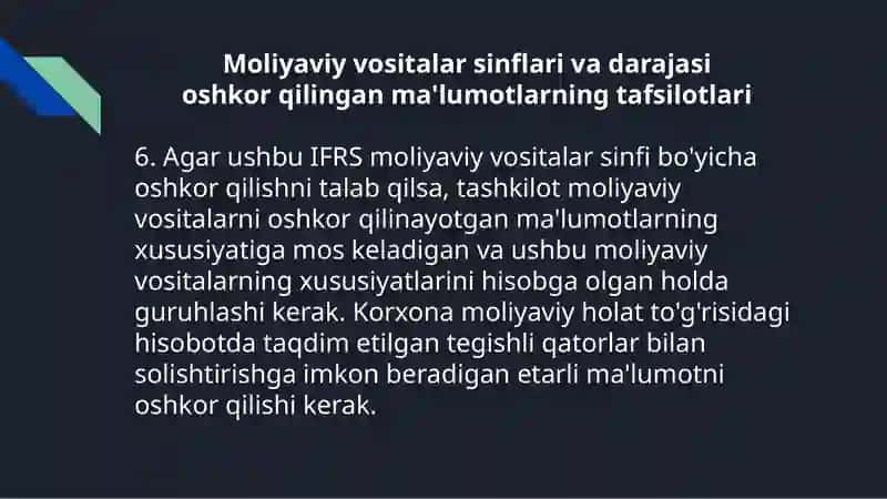 IFRS 7 “MOLIYA VOSITALARI:MA'LUMOTLARNI OSHKOR QILISH” 3