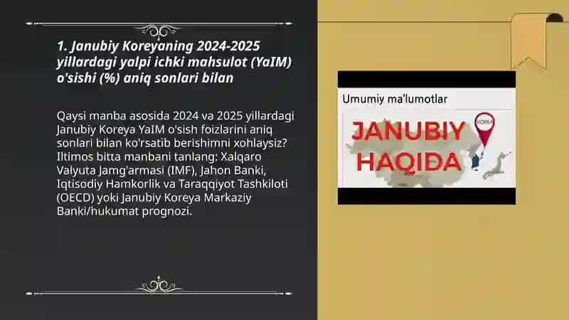 Janubiy Kareyaning makro iqtisodiyoti xaqida 2024-2025-yilardagi aniq sonlari blan 3