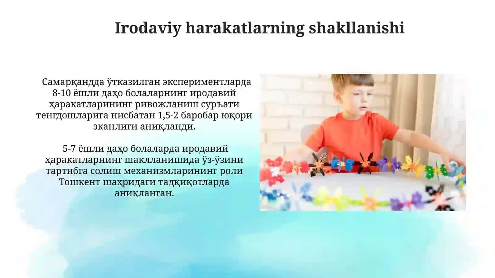 Iqtidorli bolaning o’z o’zini anglashi va irodaviy harakatlarning rivojlanish jarayoni 3