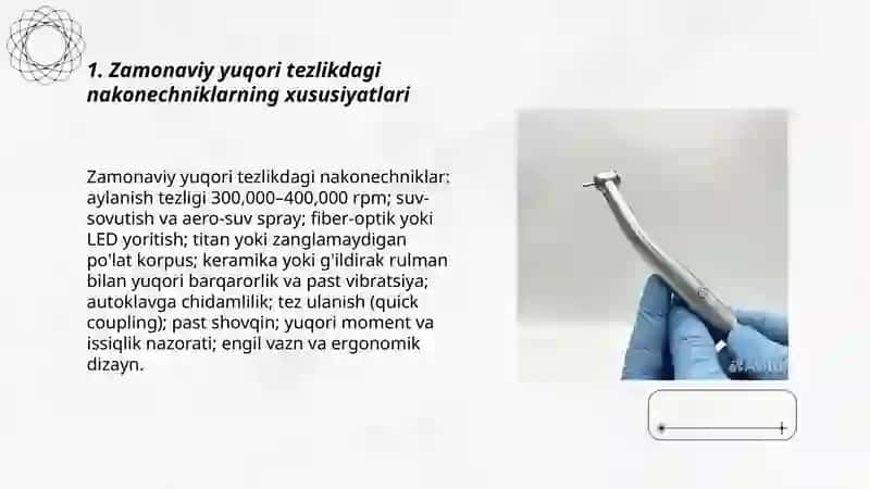 Zamonaviy stomatologik dastaklar (Nakonechniklar) 3