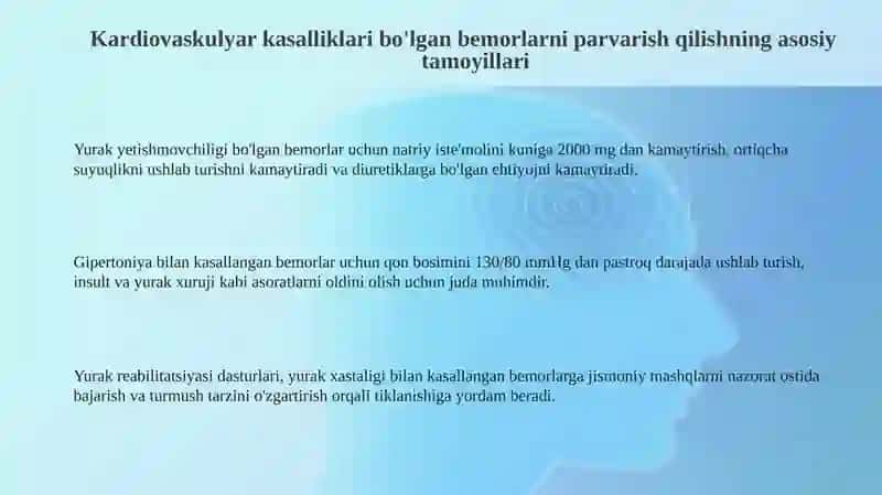 Kardiovaskulyar kasalliklari bo'lgan bemorlarni parvarish qilishning asosiy tamoyillari 3