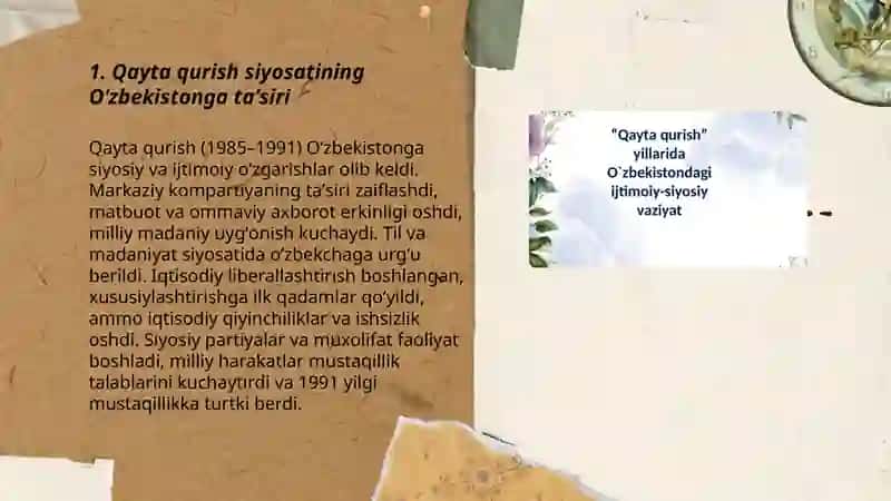 Qayta qurish yillarida Oʻzbekistondagi ijtimoiy-siyosiy vaziyat 3