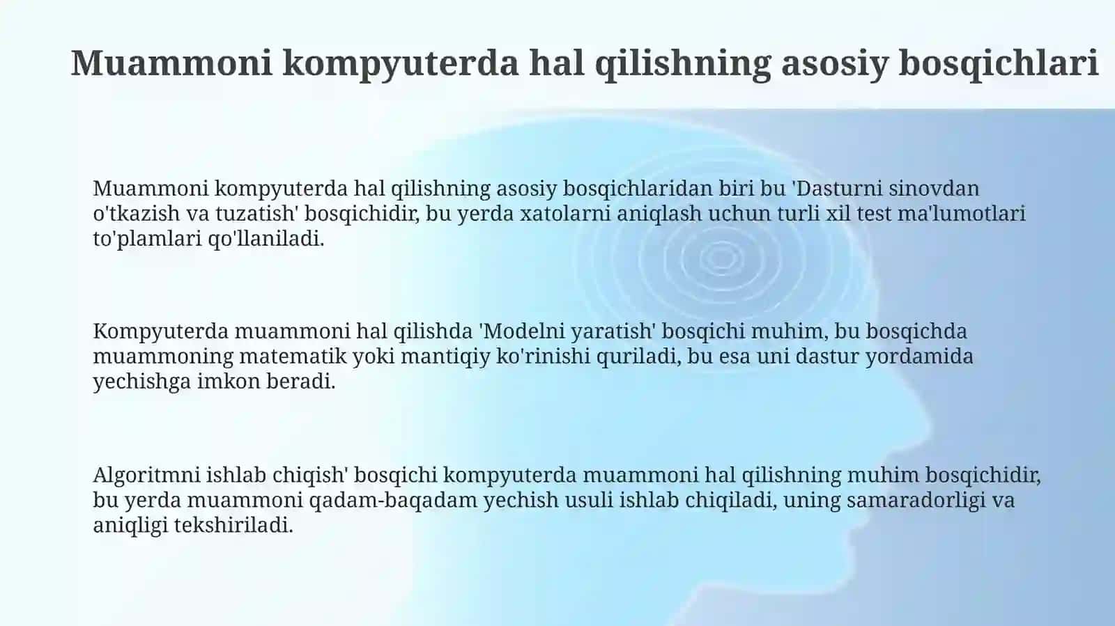 Kompyuterda masala echishning asosiy bosqichlari. Algoritmlash va tibbiyotda masalalarni echish 3