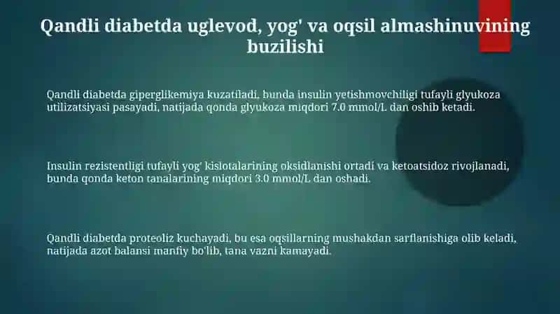 Qandli diabet va ochlikda uglevod, yog' va oqsil almashinuvi buzilishlari 3
