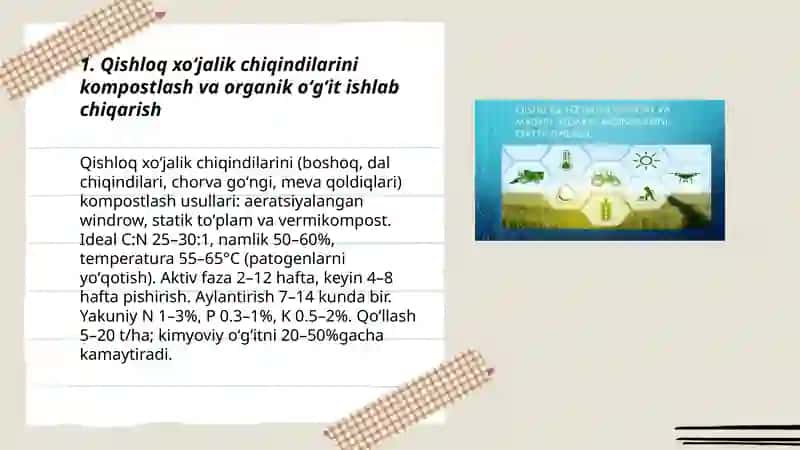 Qishloq xoʻjalik, sanoat va maishiy xizmat chiqindilarini qayta ishlash 3