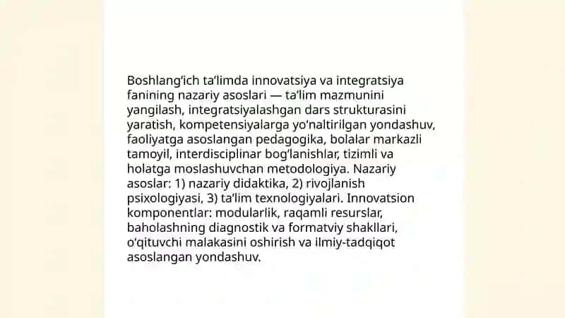 Boshlangʻich taʼlimda innovatsiya va integratsiya fanining mazmuni, predmeti,metadologiyasi 3