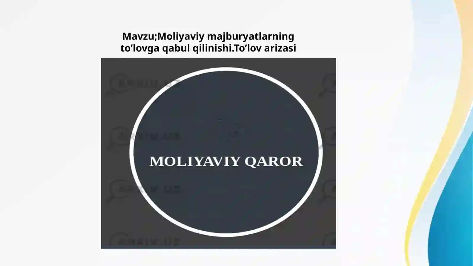 Moliyaviy majburiyatlarning iqtisodiy va huquqiy asoslari 3