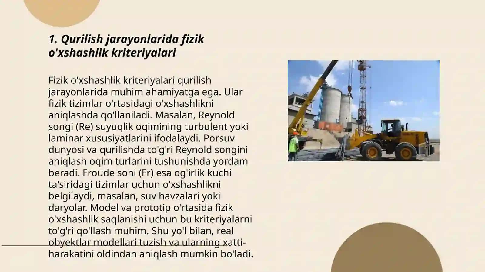 Qurilish jarayonini o'rganishda qo'llaniladigan o'xshashlik kriteriyalari 3