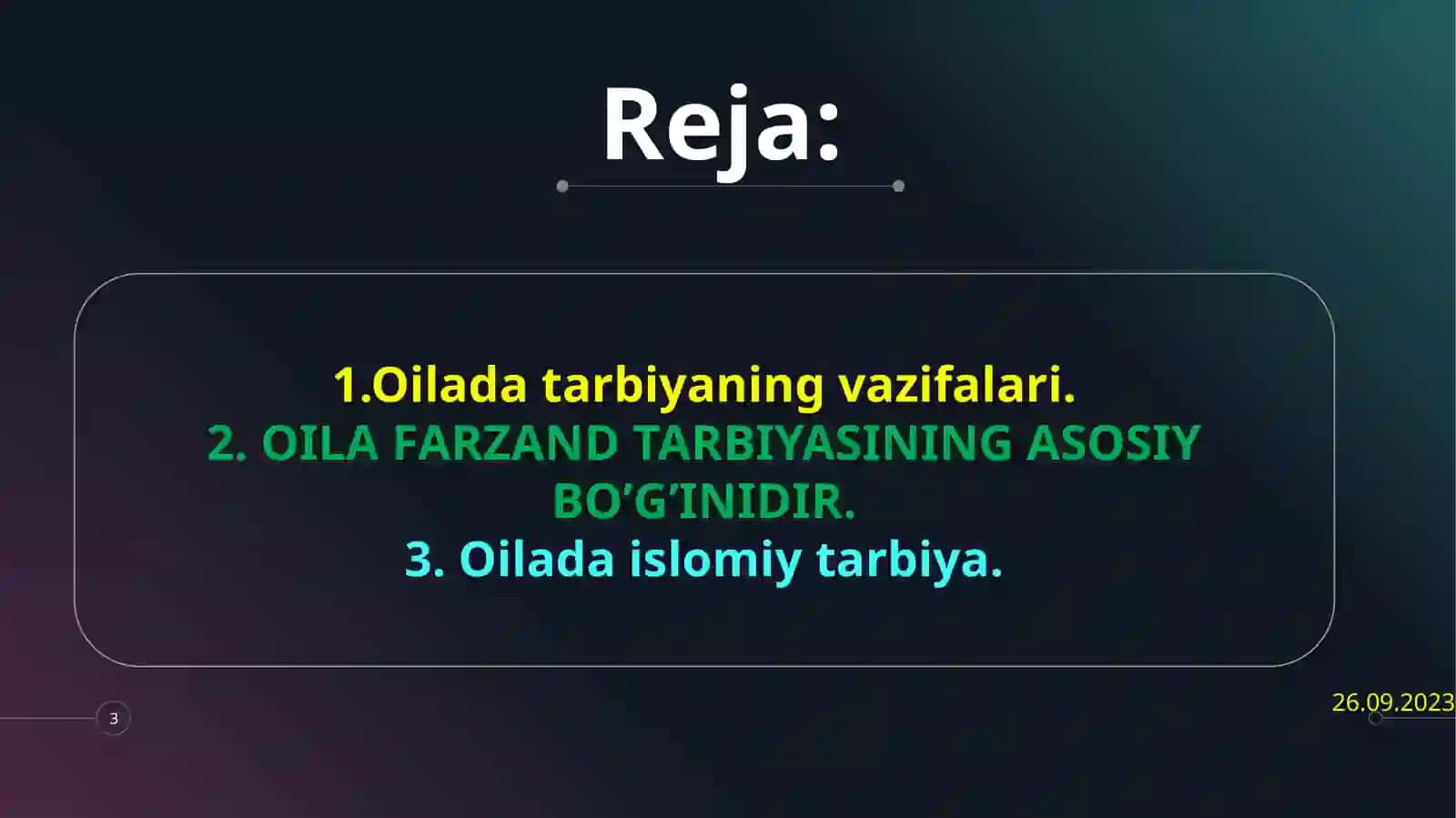 Oilada bola tarbiyasi! 3