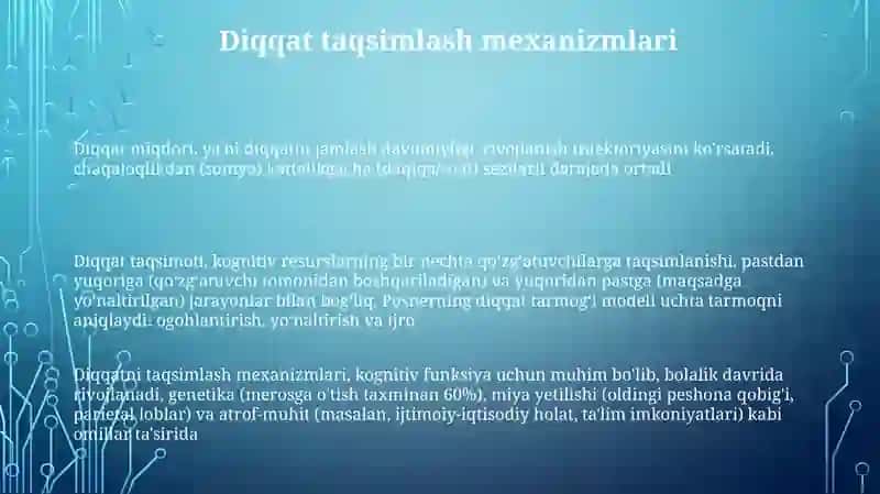 Diqqat kulami, diqqat taqsimlanishi, shaxsda diqqat rivojlanishi 3