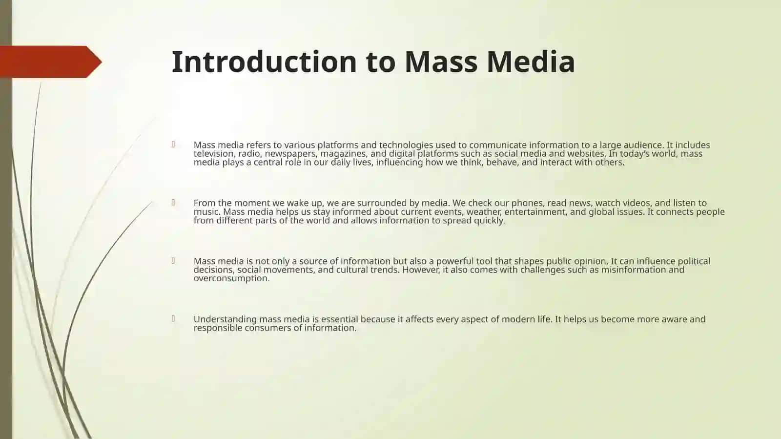Mass Media in Our Life 3