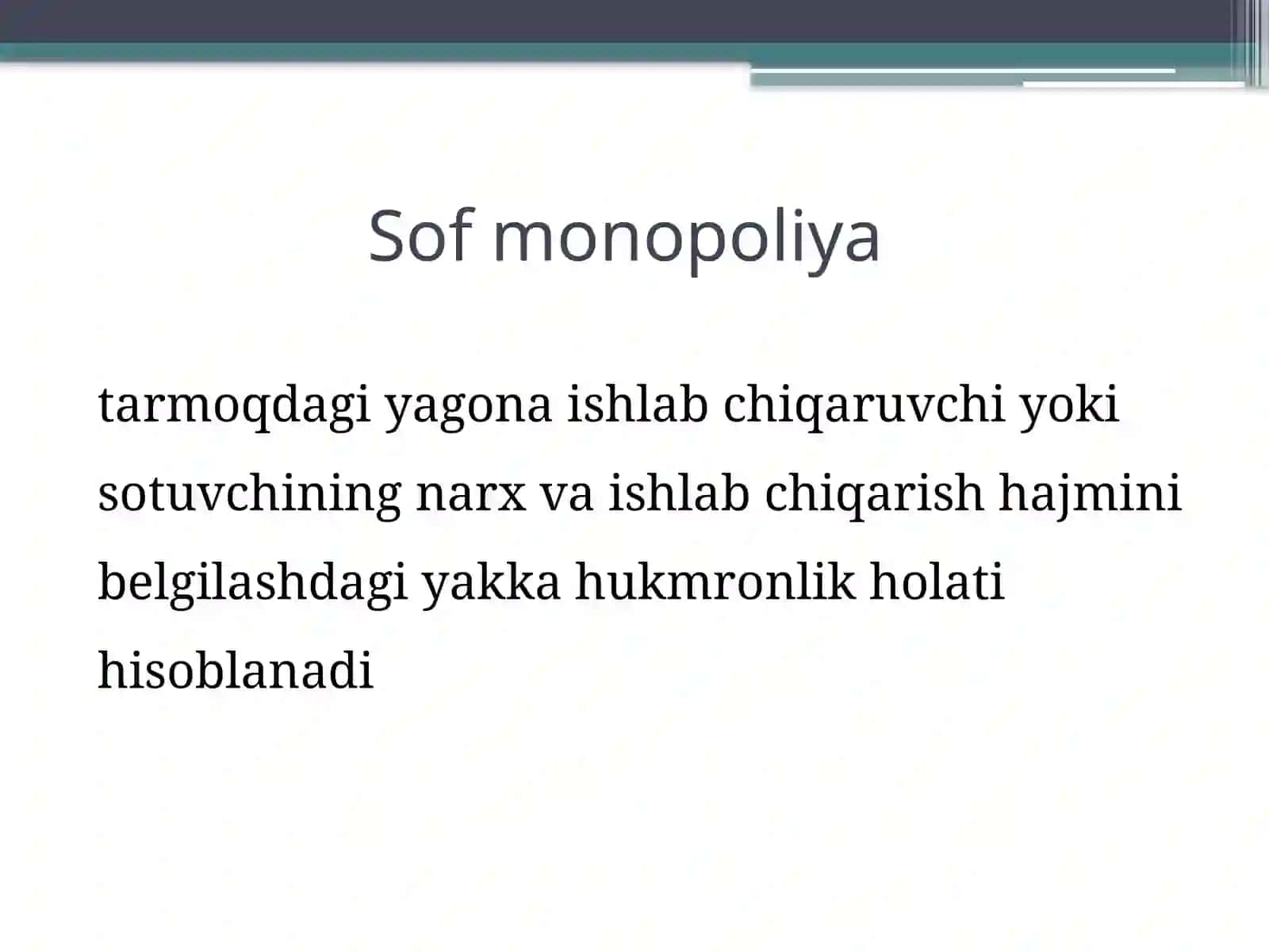 Monopoliyaning Iqtisodiy Asoslari 3