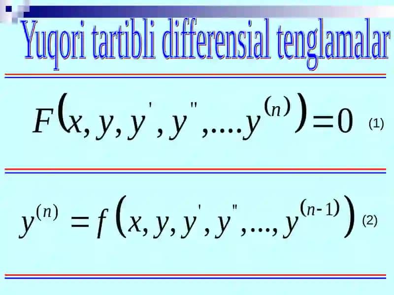 Yuqori tartibli differensial tenglamalar 3