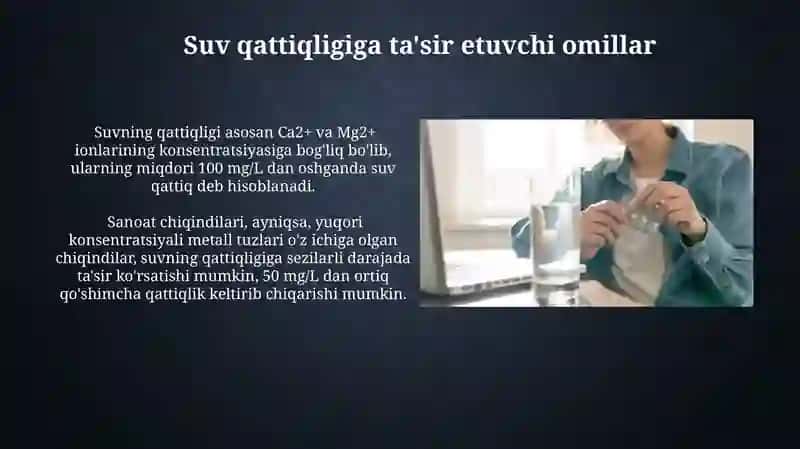 Suvning qattiqligi va uning yumshatishning texnikadagi ahamiyati 3