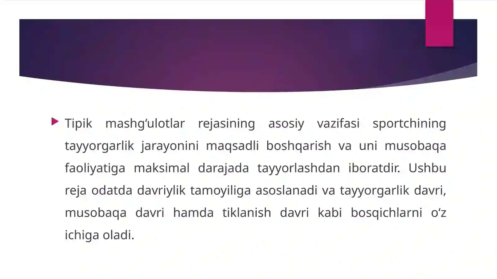 Tipik mashg‘ulotlar rejasi 3