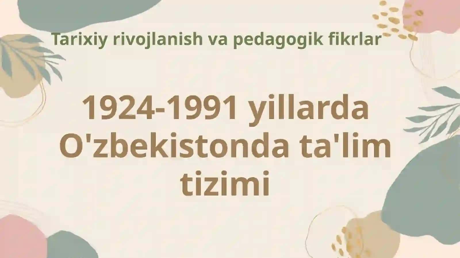O'zbekistonda ta'lim tizimi va pedagogik fikrlar 3