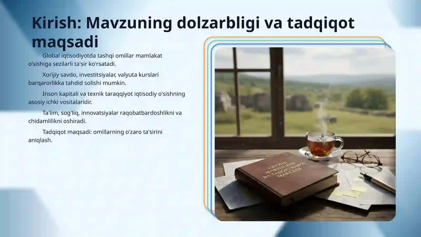 Tashqi omillar, inson kapitali va texnik taraqqiyot. Dinamik makroiqtisodiyotdagi hodisalar va gʻoyalarning oʻzaro taʼsiri. 3