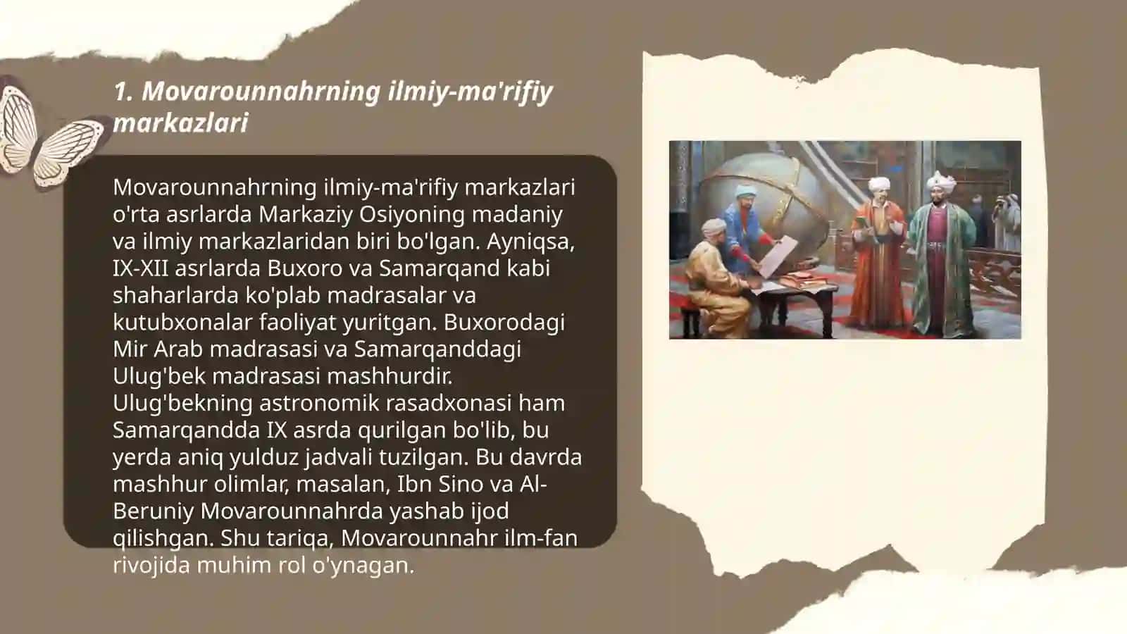 9-12 asrlarda mamlakatimiz hududida roʻy bergan madaniy uygʻonish. Buyuk allomalarning jahon sivilizatsiyasiga qoʻshgan hissasi 3