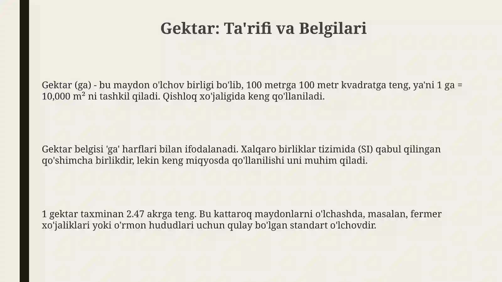 Gektar bilan arifmetik amallar: Ko'paytirish va bo'lish 3