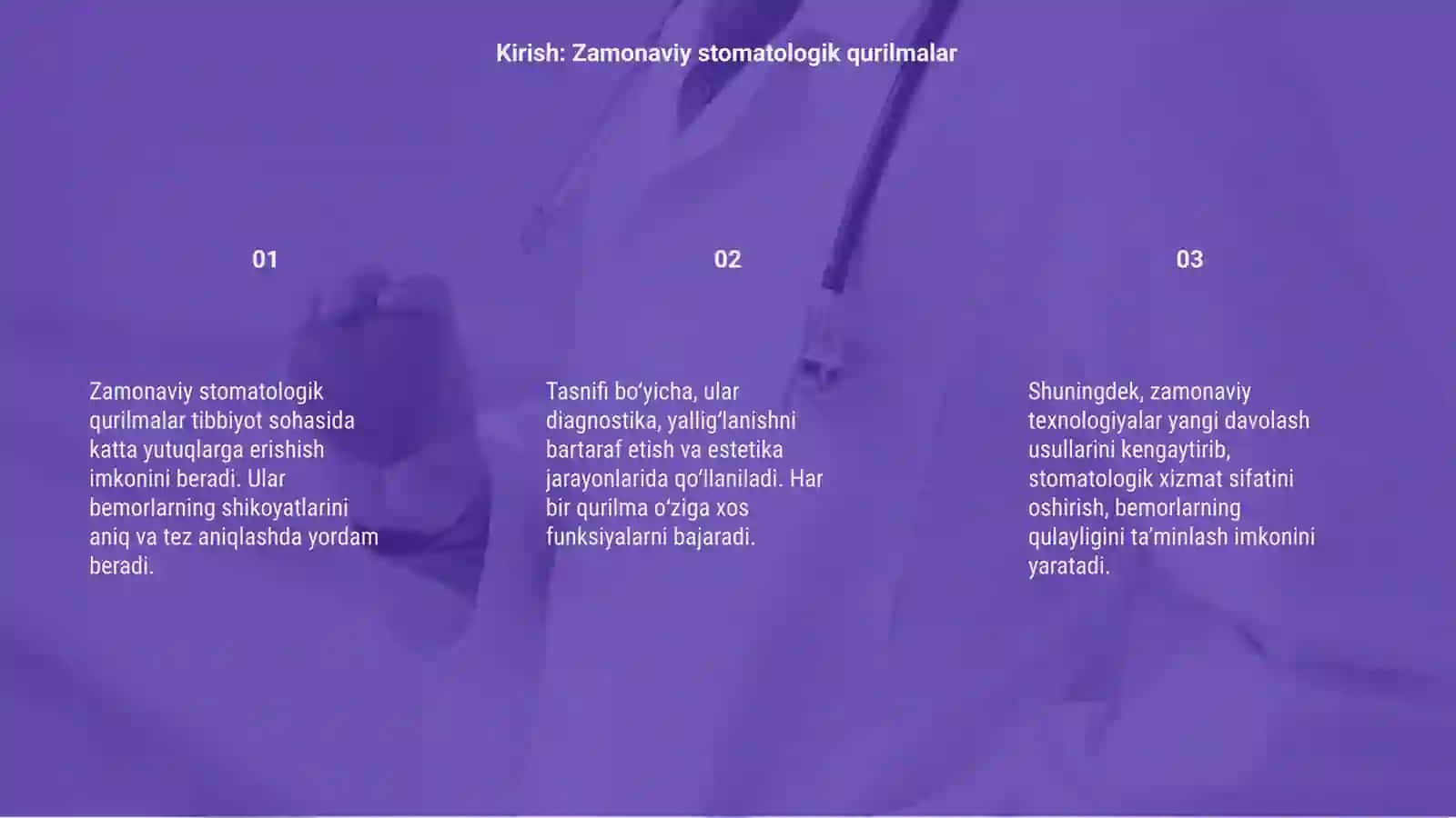 Zamonaviy stomatologik qurilmalar. Tasnifi 3