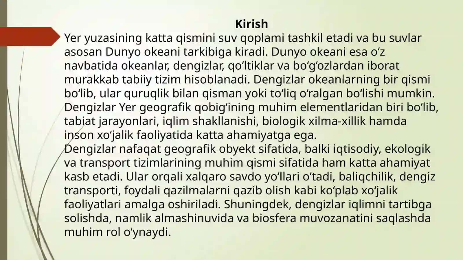Dengizlar. Uning turlari. Ichki va tashqi dengizlar. Dengizlarni turlari bo'yicha kontur kartada tasvirlash. 3