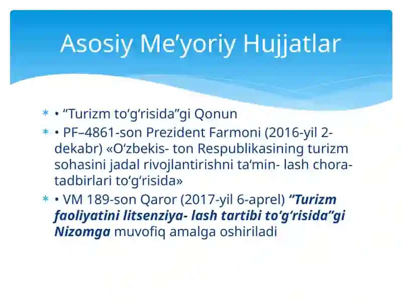 TURIZM XIZMATLARINI LITSENZIYALASHTIRISH, SERTIFIKATLASHTIRISH VASTANDARTLASHTIRISH 3