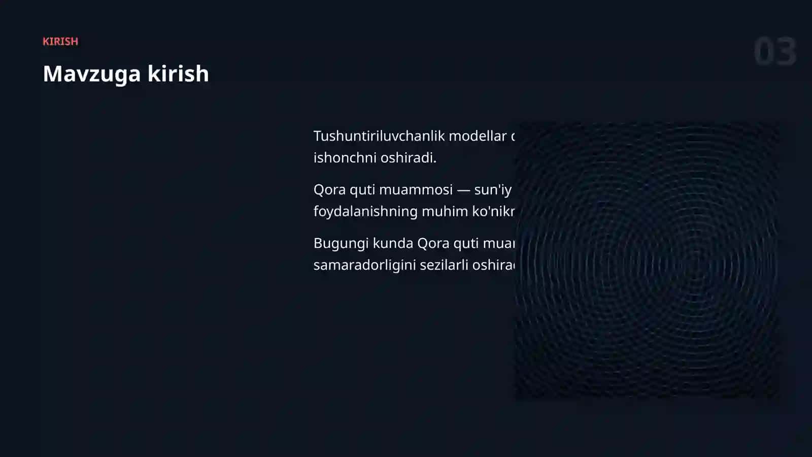 TUSHUNTIRILUVCHANLIK Qora quti muammosi: amaliy qo'llanma 3