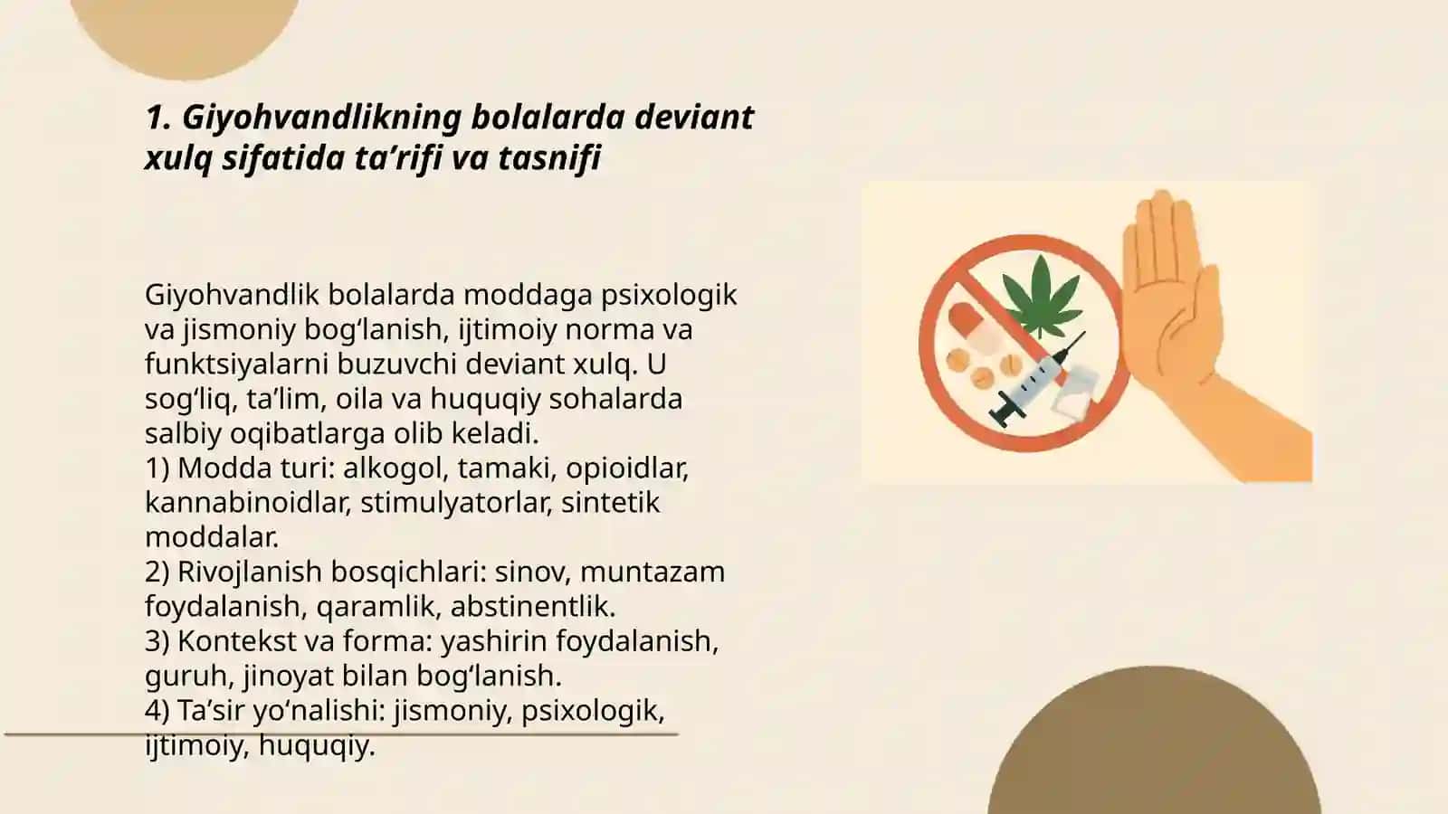 Giyohvandlik Bolalar deviant xulqining shakllaridan biri sifatida 3