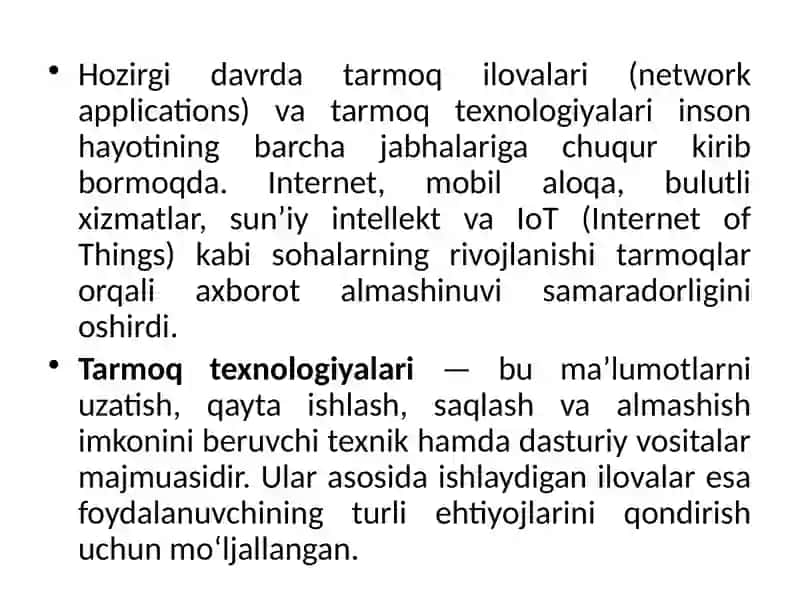 Tarmoq ilova va texnologiyalarining umumiy tushunchalari 3