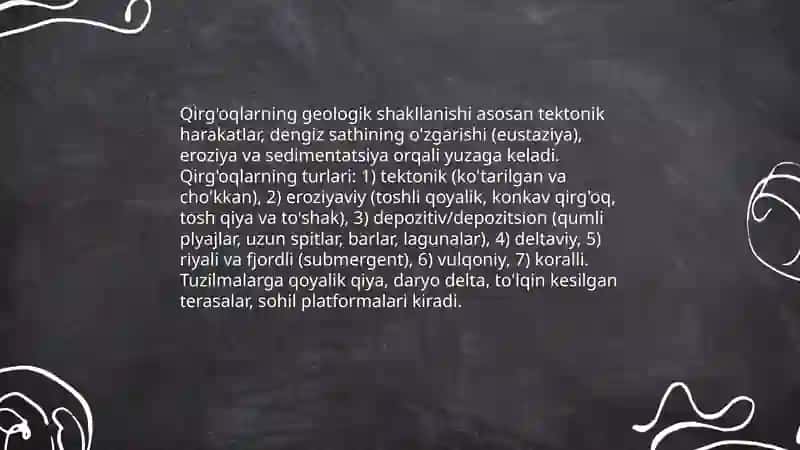 Dengiz, okean qirg'oqlari,ularning hosil bo'lishi va o'zgarishi 3
