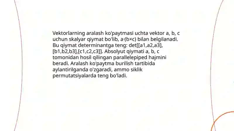 Vektorlarning aralash ko'paytmasi va uning xossalari 3
