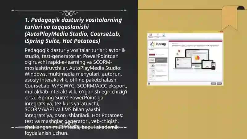 Pedagogik dasturiy vositalar (AutoPlayMedia Studio, CourseLab, iSpring Suite, Hot Potatoes va boshqalar) yordamida multimediali o’quv kurslarini yaratish 3