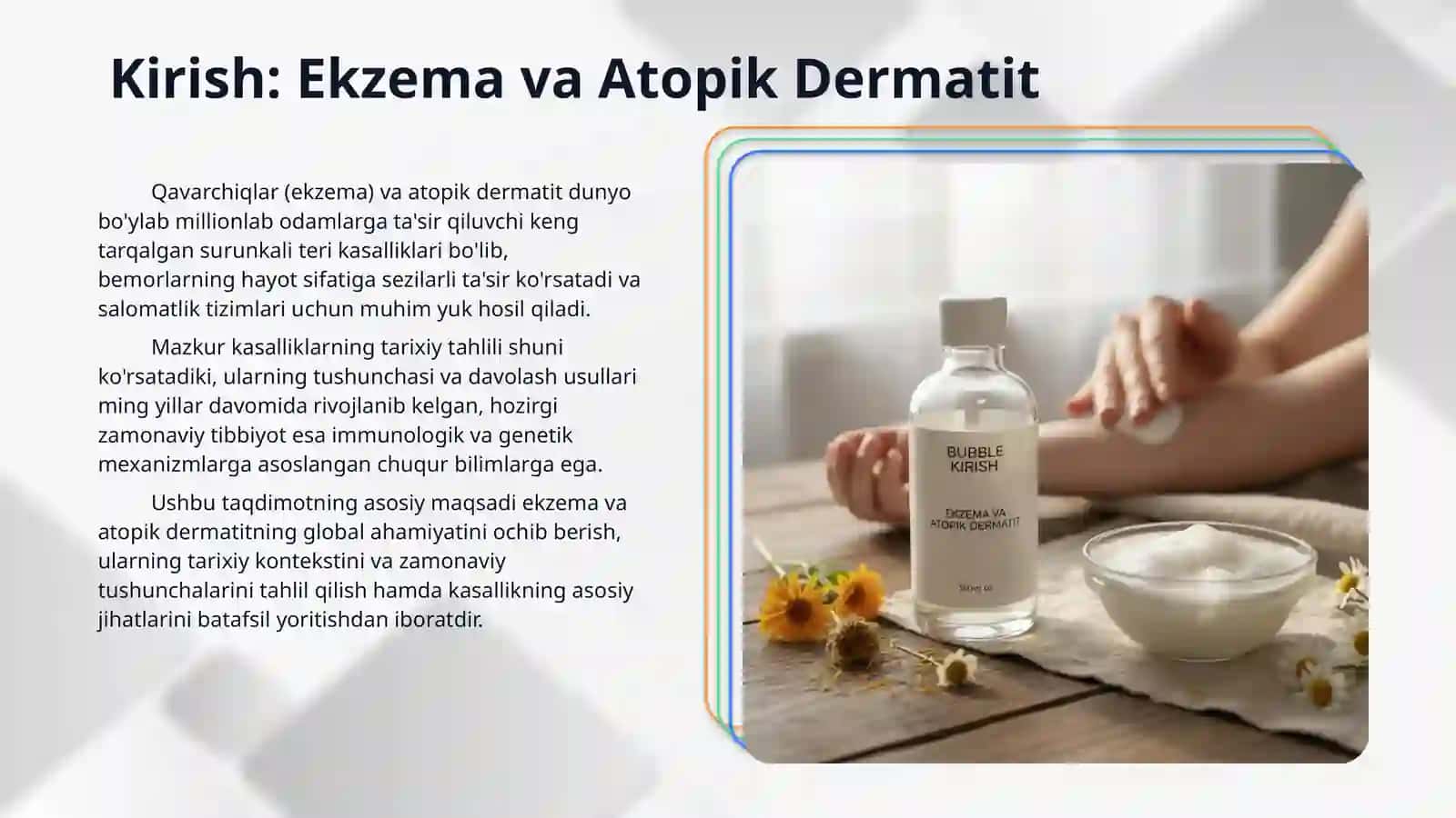 Mavzu: Qavarchiqlar (Ekzema). Atopik dermatit. 3