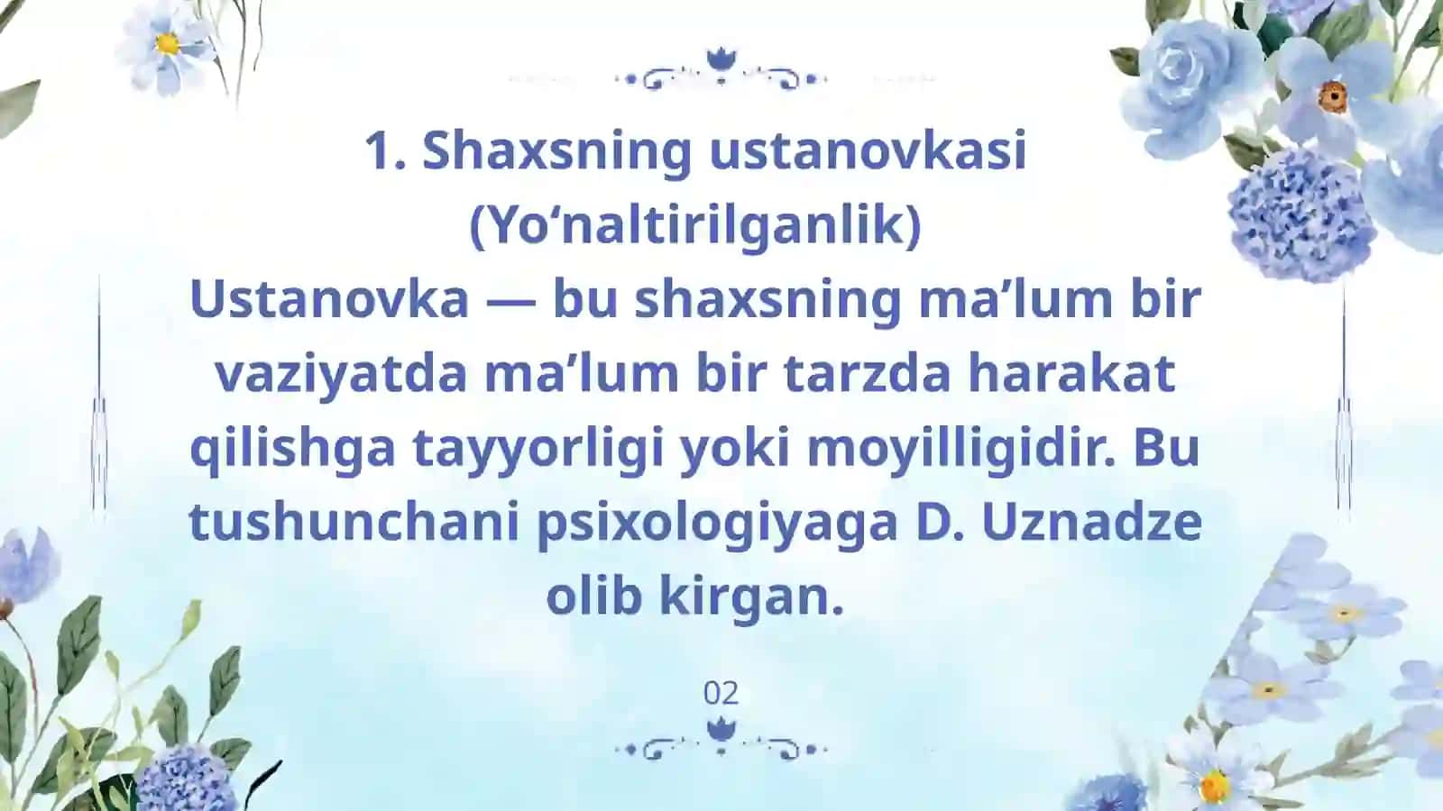 Nomi: Shaxs psixologiyasi: Motivatsiya va dunyoqarash (Tayyor prezentatsiya) 3