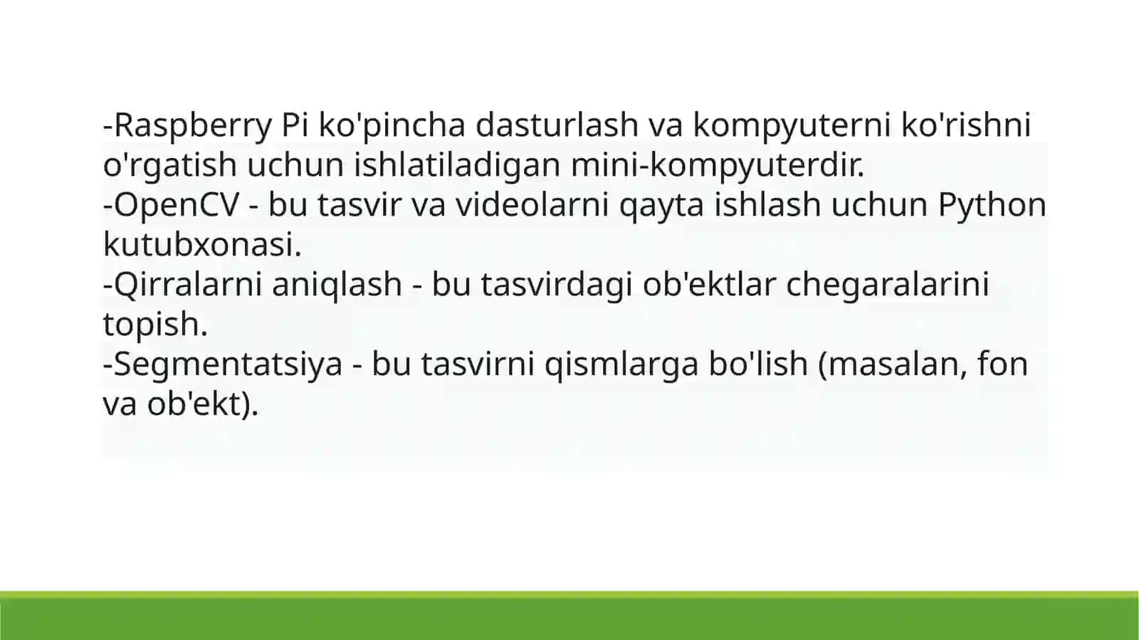 Raspberry Pi-da OpenCV yordamida tasvirlardagi konturni aniqlash va ob'ektni segmentatsiyalash uchun dasturlash algoritmlari 3