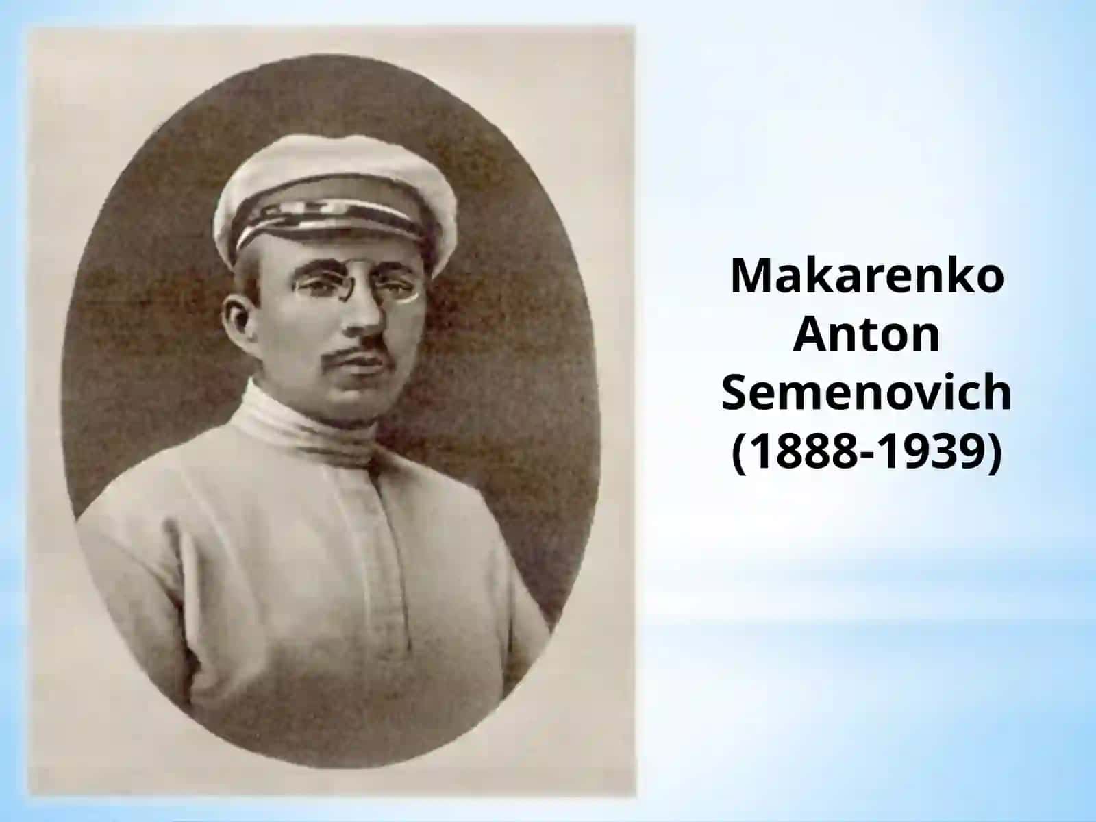 Anton Semyonovich Makarenko pedagogik qarashlari 3