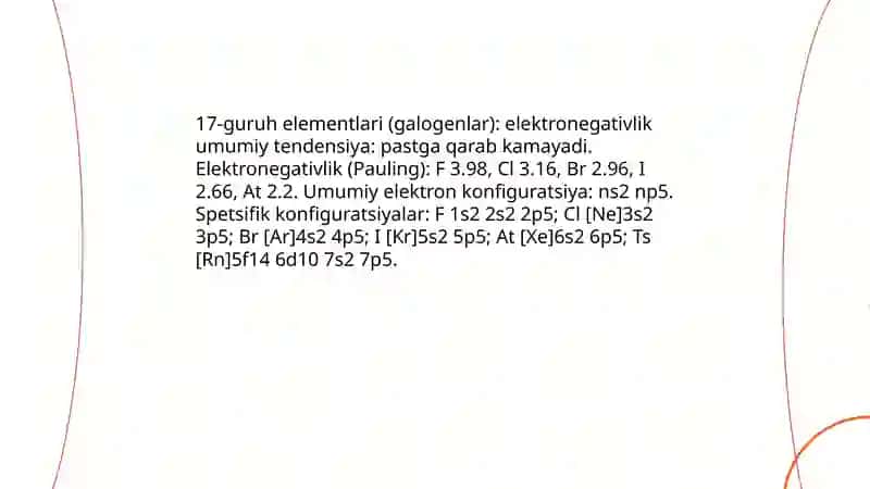 17-guruh elementlari. Ftor, xlor ularning birikmalari va xossalari 3