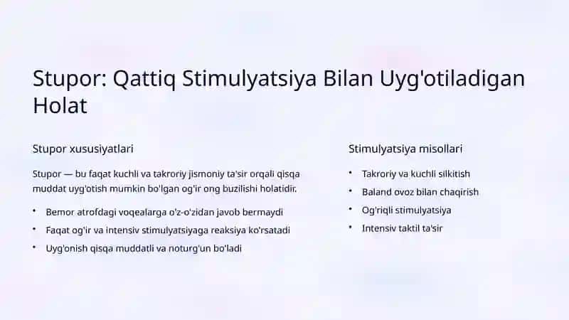 Ong Buzilishlari: Stupor va Koma 3