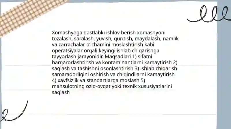Xomashyoga dastlabki ishlov berish 3