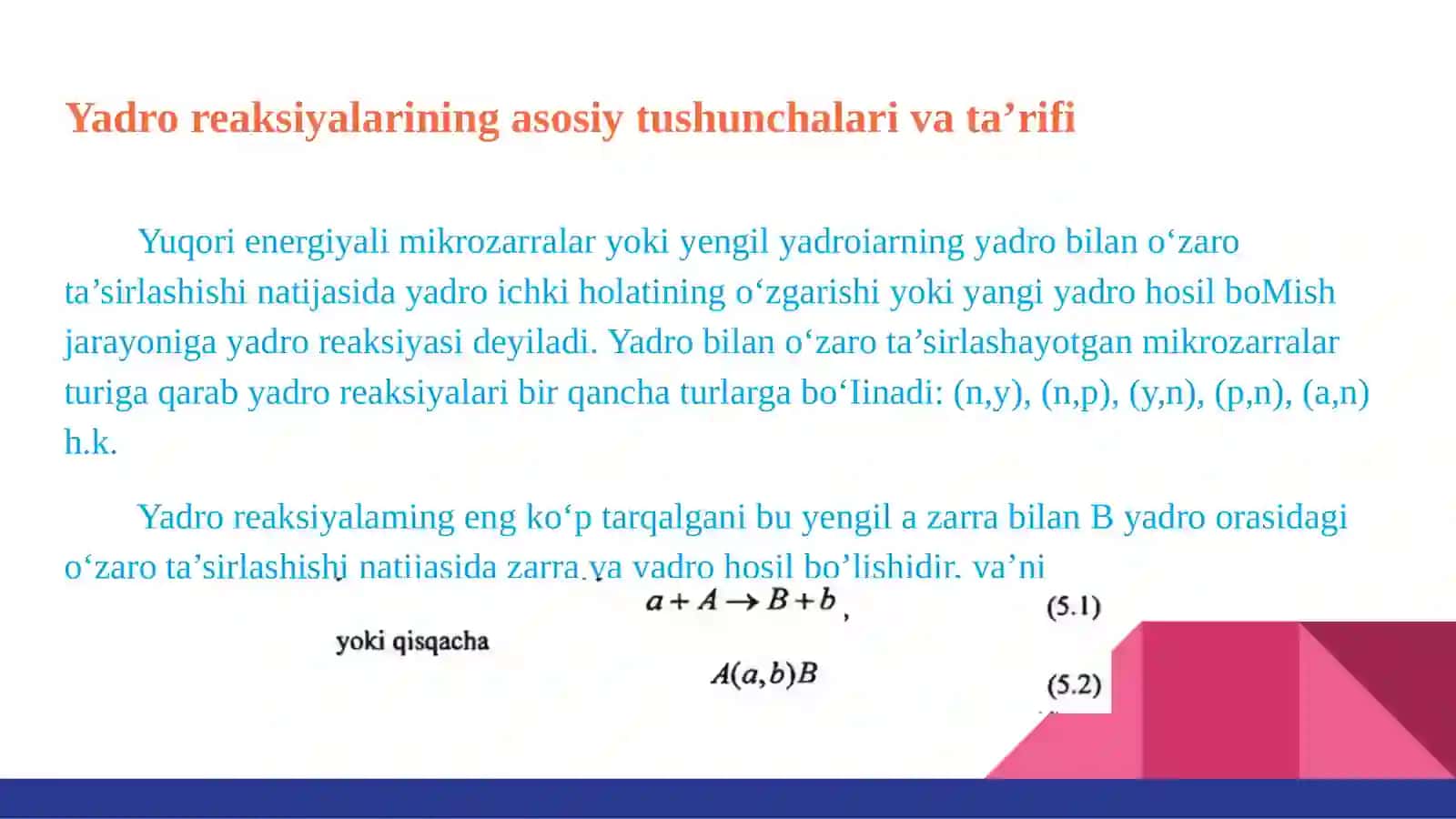 Alfa, beta va gamma parchalanishlar uchun yadro reaksiyalari tenglamalari 3