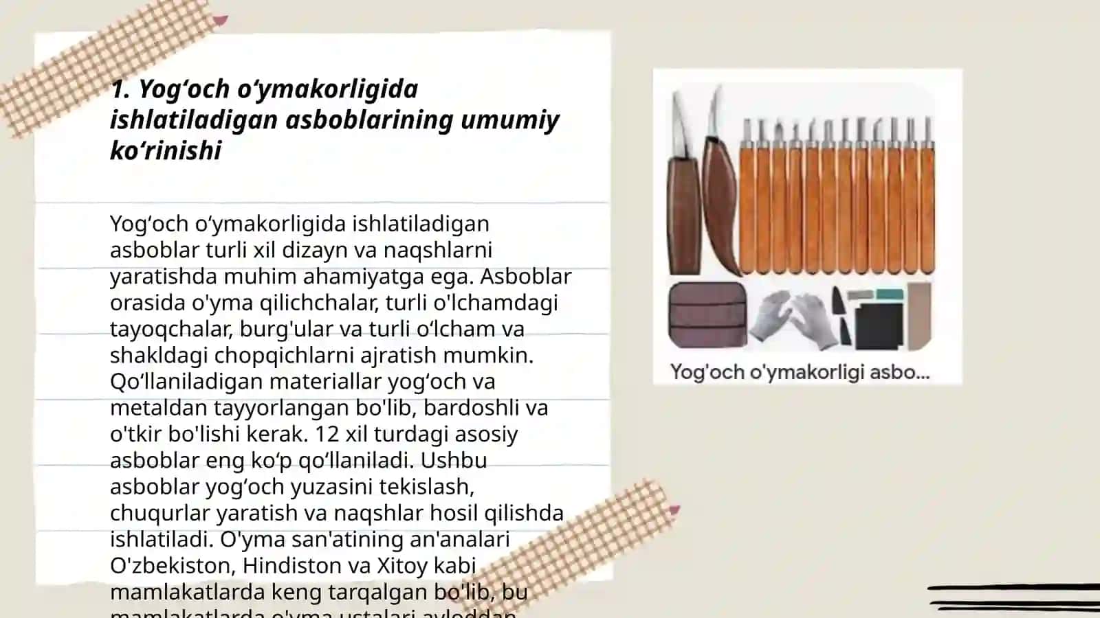 Yogʻoch oʻymakorligida ishlatiladigan asboblari, uskunalarni oʻrganish 3