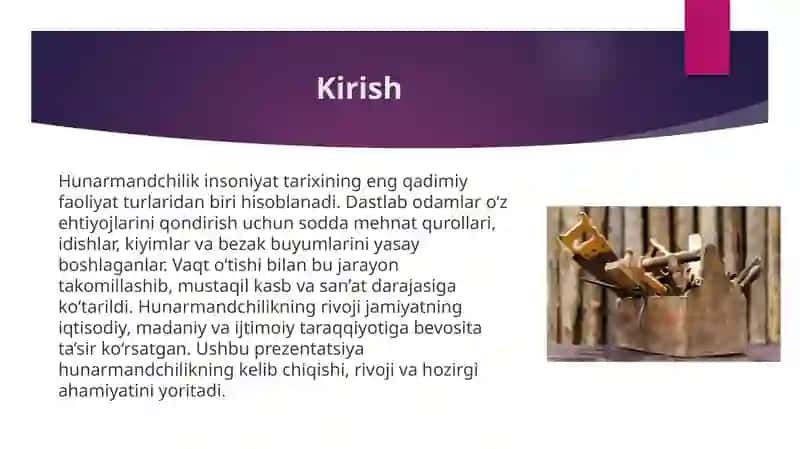 Hunarmandchilikning vujudga kelishi va taraqqiyoti 3