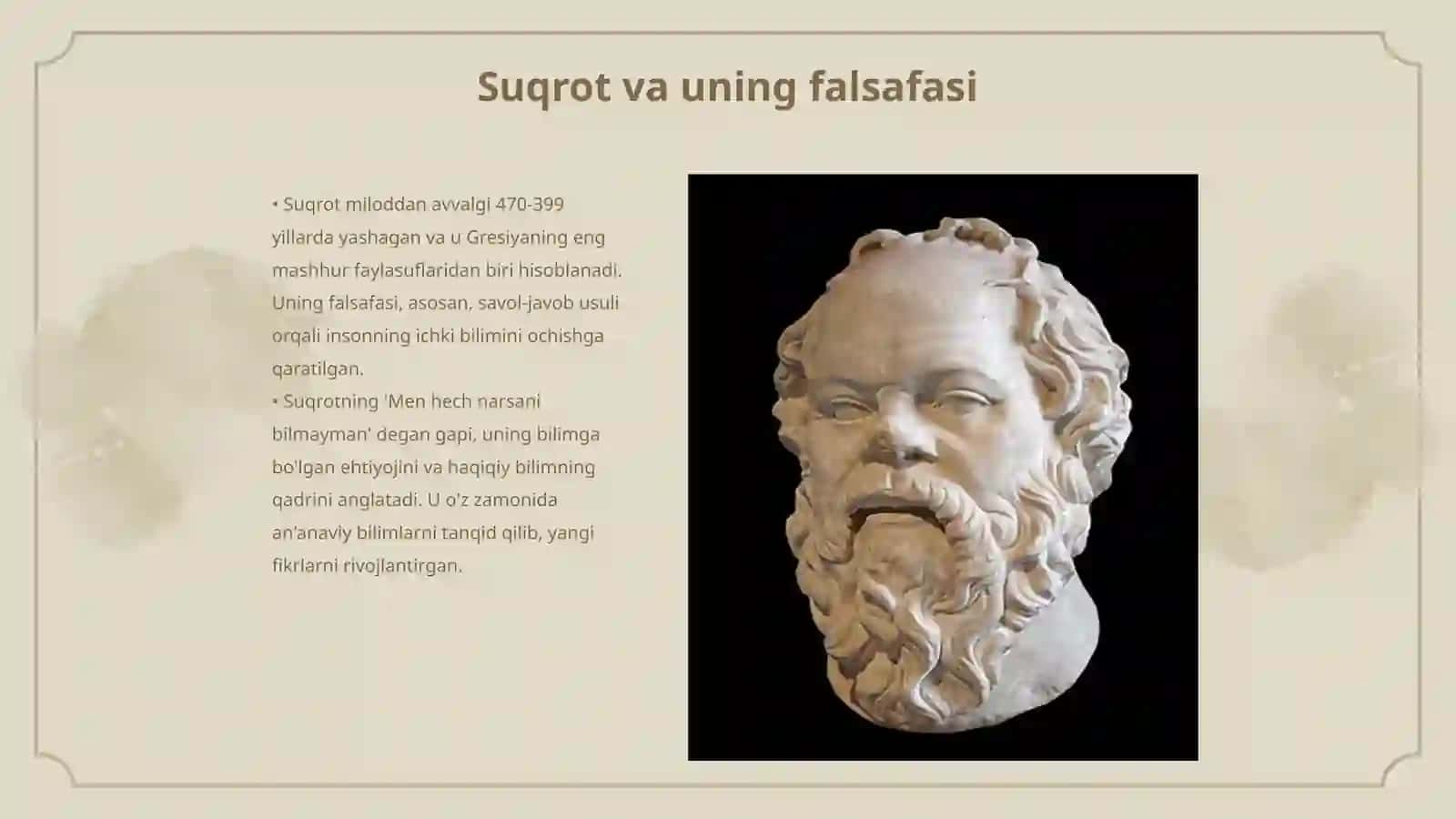 Suqrotning jamiyat va inson o‘zaro munosabatlari 3